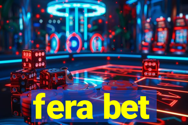 fera bet